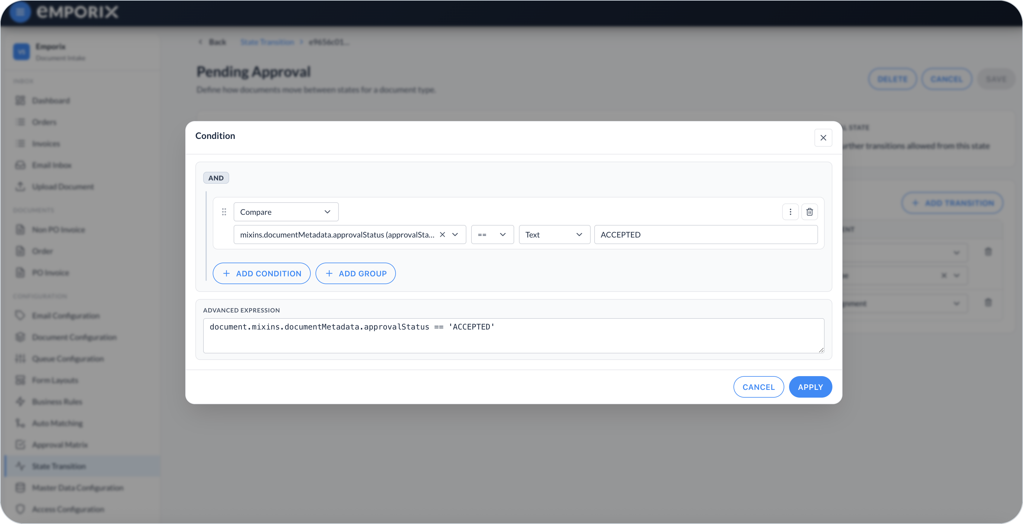 Condition dialog with Compare on approvalStatus ACCEPTED and Advanced expression